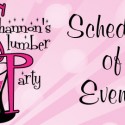 Shannon’s Slumber Party – Schedule of Events